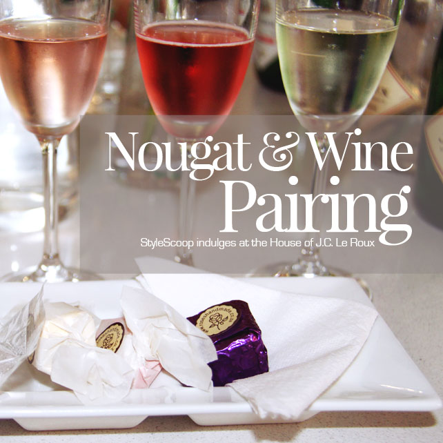 Nougat & Wine Pairing at The House of JC Le Roux